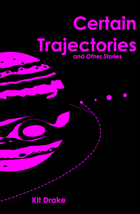 Certain Trajectories and Other Stories