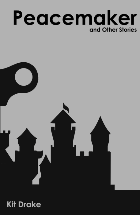 Peacemaker and Other Stories